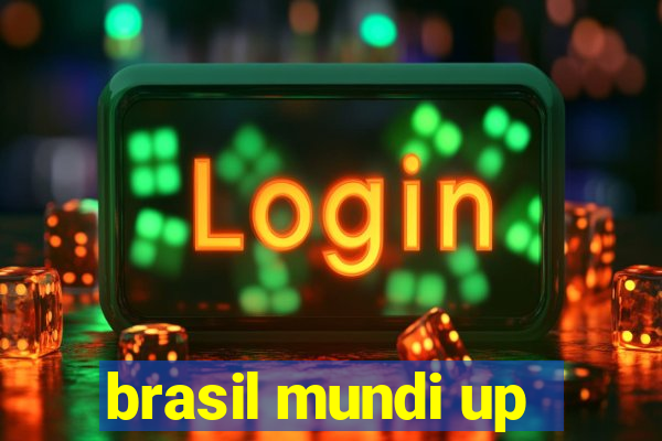 brasil mundi up